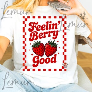 イチゴの名言PNGファイル、ベリーグッドPNG、かわいい夏のシャツデザイン、イチゴフェスティバルPNG、Tシャツやマグカップ用のトレンディな美的グラフィック