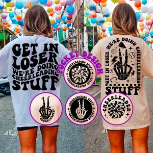 Get In Loser We&#39;re Doing Cheerleading Stuff SVG, Cheer Mama Svg, Cheerleader Mom Svg, Cheer Life Svg, Cheer Mom Shirt Svg, Wavy Stacked Svg