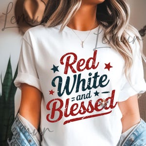 Rot, Weiß und Gesegnetes PNG svg, 4. Juli Amerika, Retro Amerika svg, 4. Juli T-Shirt svg, Unabhängigkeitstag, christliches svg, Glaubens svg