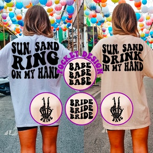 Sun Sand Drink In My Hand Svg, Ring On My Hand Svg, Summer Svg, Beach Svg, Engagement Svg, Bridal Gift Svg, Future Mrs Svg, Bride Shirt Svg