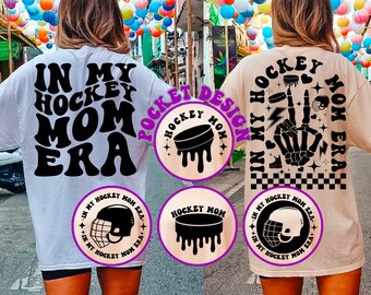 In My Hockey Mom Era Svg, Hockey Mom, Ice Hockey Svg, Sports Svg, Trendy Svg, Hockey Lover Gift Svg, Hockey T-Shirt Svg, Wavy Stacked Svg