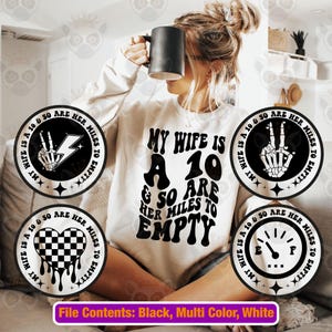 私の妻は10で、彼女も10マイル空ですSVG PNG、大人のユーモア、皮肉なSVG、面白いTシャツSVG、トレンディなSVG、夫SVG、波状の積み重ね