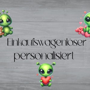 Einkaufswagenlöser personalisierbar mit einen schönen Spruch