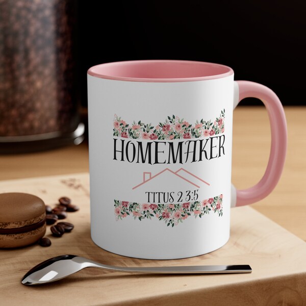 Homemaker Mug-Gift For Homemaker-Christian Woman Mug-Stay At Home Mom Mug-Homesteading-Gift for Mom-Bible Verse Titus 2-Homesteading Mama