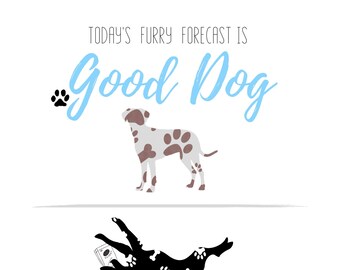 Letrero reversible con diseño de perro y pronóstico del tiempo, regalo para amantes de las mascotas (impresión digital)
