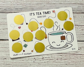 May include: A white card with a teacup and teapot design. The card has nine gold circles with tea bags and strings. The text on the card reads "It's Tea Time! Save $50" and "stuff and budget".