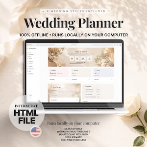 May include: A digital wedding planner displayed on a laptop screen, featuring an interactive HTML file interface with sections for budget, guests, and tasks. The text reads 8 Wedding Styles Included, Wedding Planner, 100% Offline, and Interactive HTML File.