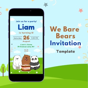 May include: A blue and white smartphone screen displaying a We Bare Bears birthday party invitation for Liam's 5th birthday. The invitation features the three bears from the show, a cake, and the text "Join us for a party! Liam is turning 5! Saturday 26 August 4:00 PM Liam's Home 54 Avenue Lane, NV".