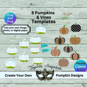 Pumpkins Editable Canva Templates Frames, Halloween, Autumn, Fall, Printables Editable, Drag and Drop Canva Frames DIY Clipart Designs, DIY