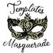 Templates Masquerade