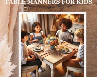 Manners Matter, a Kid's Guide to Table Etiquette, Printable