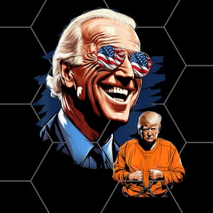 President Biden Laughing / Trump to Jail Tee Anti-Trump PNG