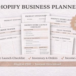 May include: A Shopify Business Planner with multiple pages, including a store launch checklist, product inventory, order tracker, and sales tracker. The planner is a digital PDF with over 40 pages.