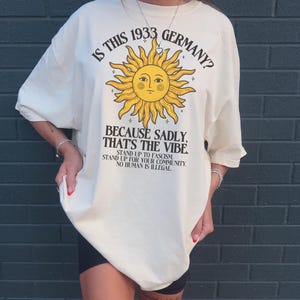 Comfort Colors Anti Fascism Shirt: Liberal Love Thy Neighbor Tee