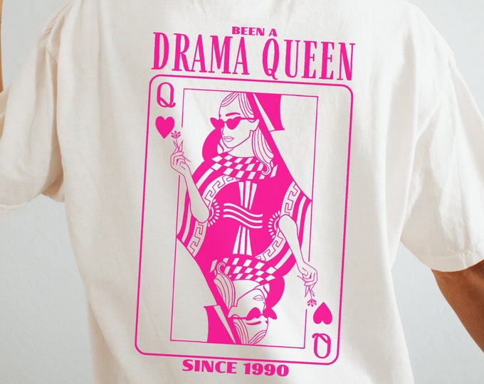 Drama Queen Birthday Shirt: Comfort Colors Queen of Hearts Tee Customizable