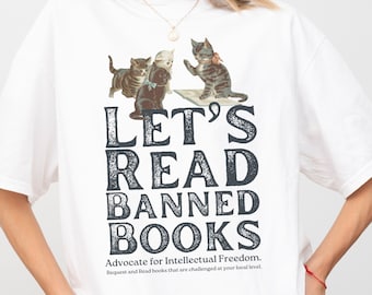 Read Banned Books Comfort Colors Shirt: Book Lover Gift