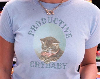 Productive Crybaby Kitten Tee: Y2K Coquette Shirt