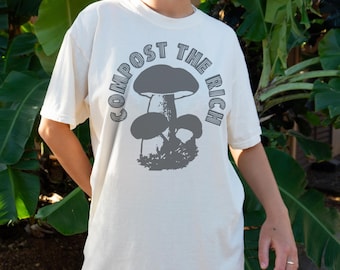 Compost The Rich Shirt Comfort Kleuren T-shirt Antimiljardair Mensen overwinst The Only Minority Milieuactivist Eat The Rich