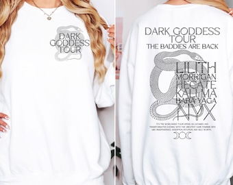 Dark Goddess Tour Sweater: Comfort Colors Nyx Lilith Hecate Morrigan Snake Shirt Mythology Witch Pagan Goddess Sweatshirt Baba Yaga