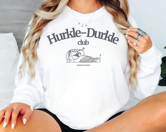 Hurkle Durkle Comfort Colors Shirt: Scottish Gaelic Slang, Stay in Bed