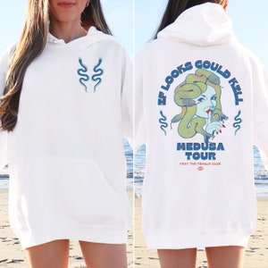 Medusa Hoodie Medusa Tour If Looks Could Kill Greek Mythology Hoodie Light Academia Greek Goddess Feminist Shirt Snake Shirt