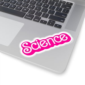 Science Sticker Back to School Barbi Barbenheimer Funny Gift Teacher