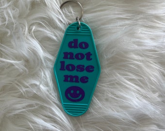 Do not lose me turquoise purple blue smiley face motel style vintage style keychain