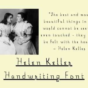 FONT: Helen Keller Handwriting Font (PERSONAL LICENSE)