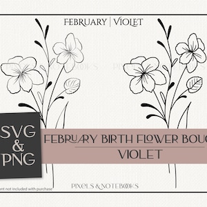 Violet svg | February Birth Flower | Birth Month Flower Bouquet SVG PNG | Birth Flower SVG | Birthday svg | Hand Drawn Floral Clipart