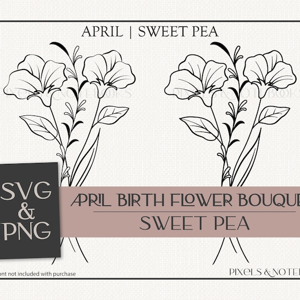 Sweet Pea April Birth Month Flower svg | Birth Month Flower Bouquet SVG PNG | Birth Flower SVG | Birthday svg | Hand Drawn Floral Clipart