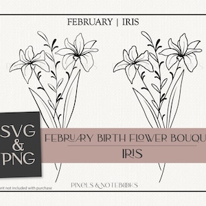 Iris February Birth Flower Bouquet SVG PNG (Digital Download)