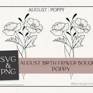 Poppy svg | August Birth Flower | Birth Month Flower Bouquet SVG PNG | Birth Flower SVG | Birthday svg | Hand Drawn Floral Clipart