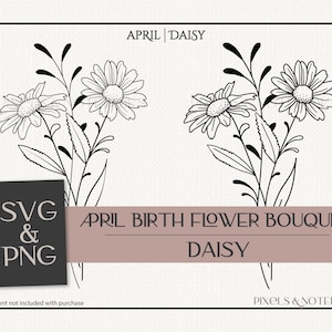 Marguerite svg | Fleur de naissance d’avril | Mois de naissance Bouquet de fleurs SVG PNG | Fleur de naissance SVG | Anniversaire | Clipart floral dessiné à la main