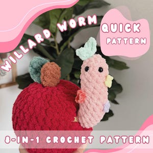 Puede incluir: Un diseño de ganchillo hecho a mano de un gusano y una manzana. El gusano es rosa con ojos negros y detalles coloridos. La manzana es roja con detalles verdes y marrones. El texto de la imagen dice "WILLARD WORM QUICK PATTERN" y "8-IN-1 CROCHET PATTERN."