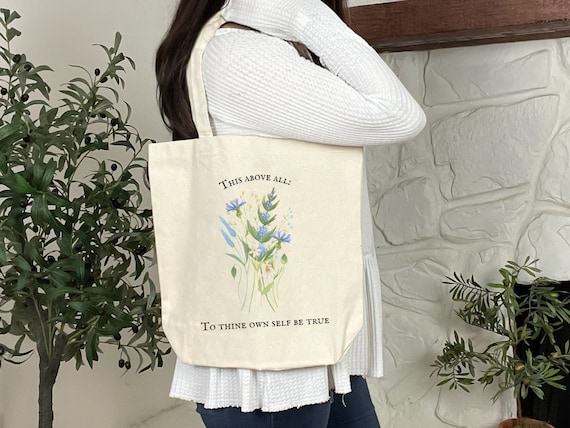 To thine own self be true Shakespeare quote tote bag, Hamlet tote bag, gift for theater fan, gift for Shakespeare fan, reusable tote bag