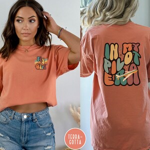 In My Pilot Era T-shirt Fly Girl shirt Aviatrix T-shirt Female Pilot Shirt Aviation Gift for female pilot Flying shirt Student Pilot Shirt