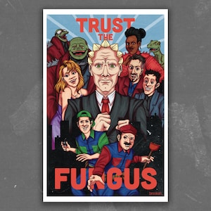 Trust the Fungus Poster