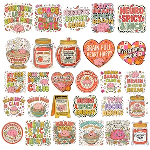 May include: A collection of colorful stickers featuring cartoon brains and text including Overthink Less Snack More, Chaos But Make It Cute, Neurospicy Support Squad, Soft Heart Spicy Brain, Brain Full Heart Happy, and Hyperfixation Mode.