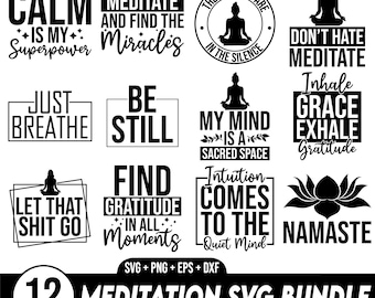 Yoga SVG Bundle, Namaste svg, Meditation svg, Yoga Quotes SVG, Meditation Quotes svg, Yoga Pose Svg, Namaste svg, Yoga Quotes SVG,Yoga Shirt