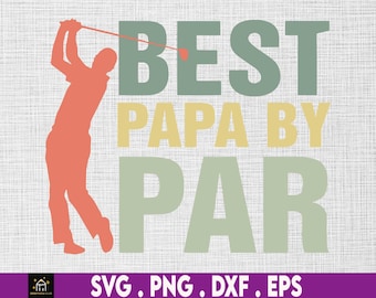 SVGs de golf divertidos / PNGs de golf - SVGs de pelota de golf - Diseño de toalla de golf - Mejor papá por par - Diseño frontal y posterior - Archivos Cricut / Descarga instantánea