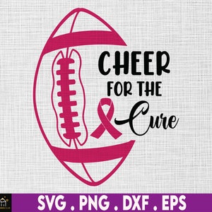 May include: Pink ribbon and football graphic with the text "Cheer for the Cure".