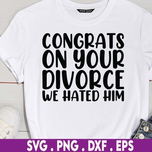 Herzlichen Glückwunsch zu Ihrer Eheschließung PNG & SVG lustige Dateien für Cricut Schneidemaschine, Anti Männer und Valentinstag PNG kommerzielle kostenlose Verwendung für POD Design