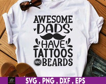 Dads with tattoos are better svg, Father's Day svg, Funny Dad svg, Birthday Dad svg, Dad svg, Vintage birthday svg