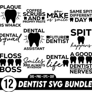 Tandarts Svg-bundel, tandheelkundige SVG-bundel, assistent, tandarts citaten SVG, deuk citaten SVG, tandheelkundige shirt svg, tand svg, toekomstige tandarts svg