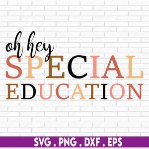 Special Education Teacher Svg, Inspirational SPED Teachers Autism Digital PNG