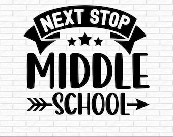 May include: Black and white graphic design with the text "Next Stop Middle School" with three stars and an arrow pointing to the right.