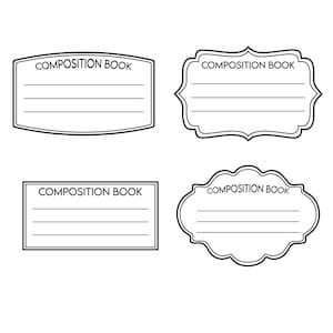 May include: Four black and white composition book labels in different shapes. Each label has the text "COMPOSITION BOOK" at the top and horizontal lines below for writing. The labels have rounded, rectangular, and decorative shapes.