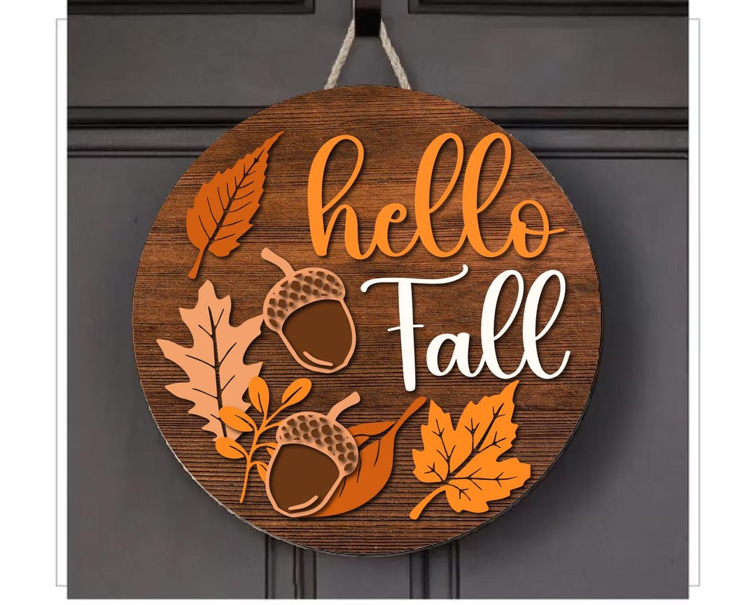 Hello Fall Sign Svg, Fall Rounded Sign, Welcome Sign, Fall Wall Signs ...