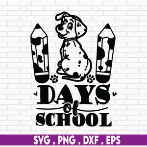 100 dagen school SVG, hondenliefhebber SVG, grappige 100e schooldag SVG, Dalmatische Svg, png, bestanden voor de Cricut, sublimatie ontwerpen downloads