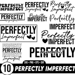 Lot de SVG parfaitement imparfaits, Christian SVG, svg amour de soi, parfaitement Svg, Svg de chemise de motivation, svg de la vie de maman